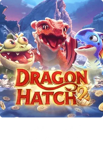 Dragon Hatch-slot pg มา ใหม่